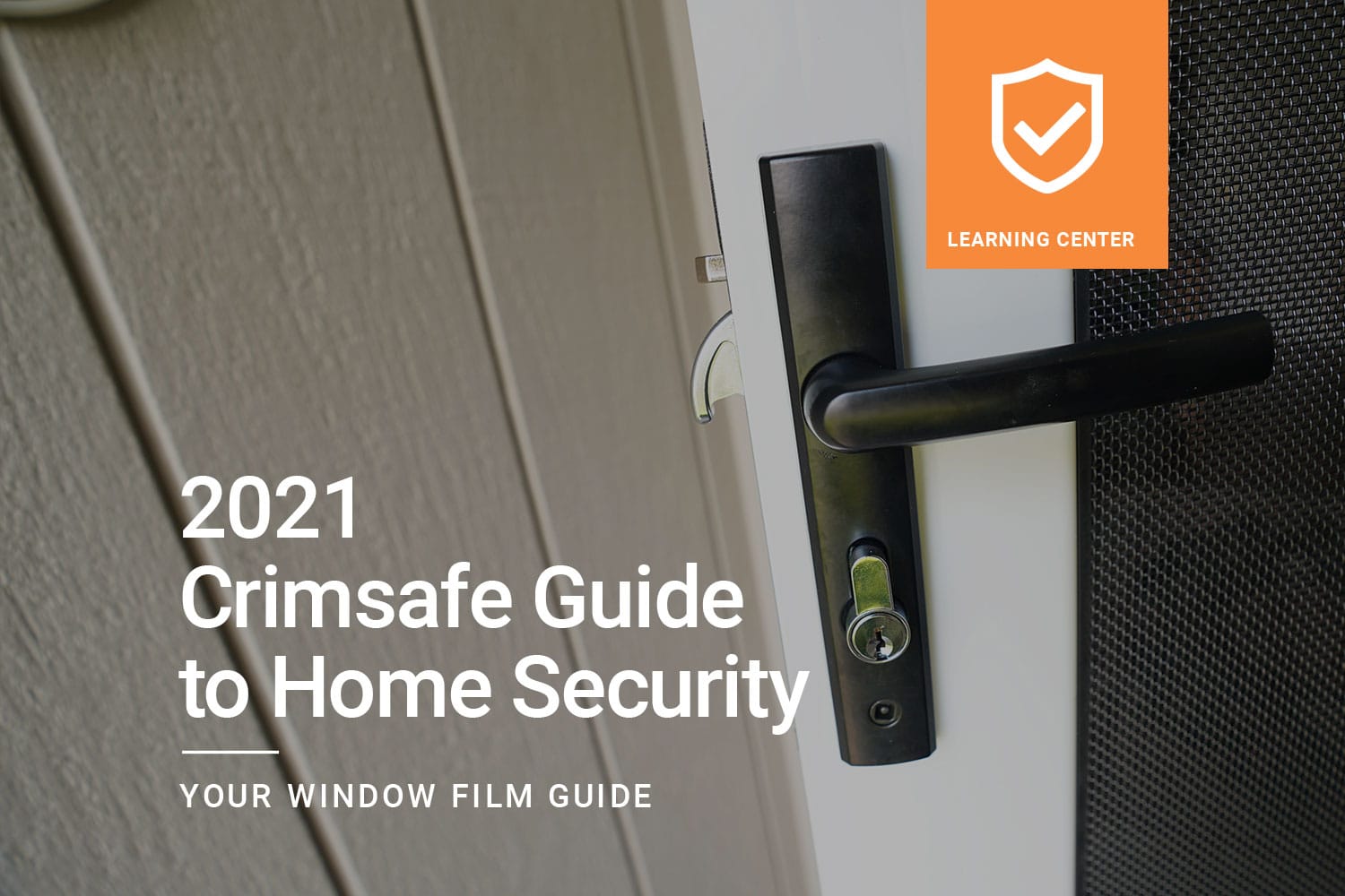 2021 Crimsafe Guide to Home Security | ClimatePro