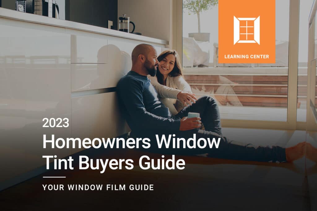 2023 Homeowners Window Tint Buyers Guide ClimatePro 1 1