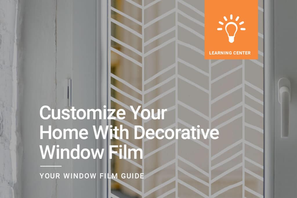 Customize-Your-Home-With-Decorative-Window-Film