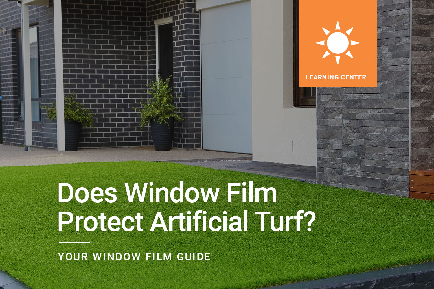 Does Window Film Protect Artificial Turf?