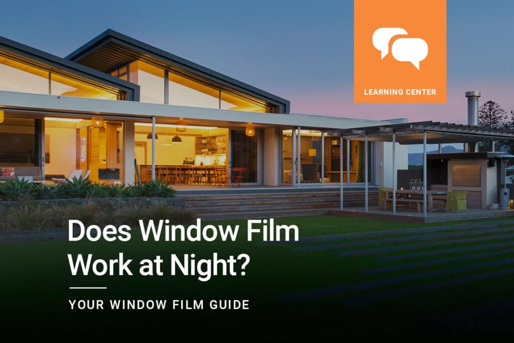 Does-window-film-work-at-night_ClimatePro_Cover