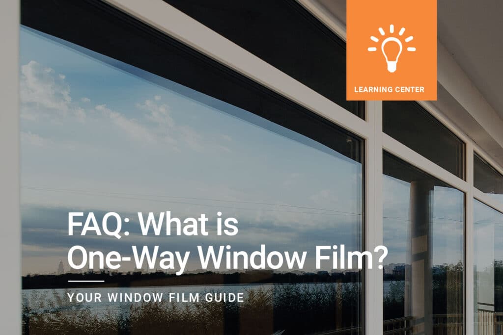 FAQ-What-is-One-Way-Window-Film_ClimatePro-1
