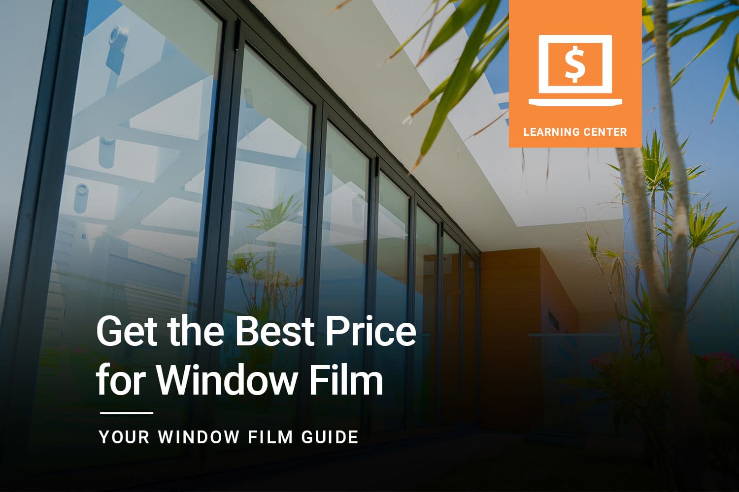 Get-the-Best-Price-for-Window-Film_0