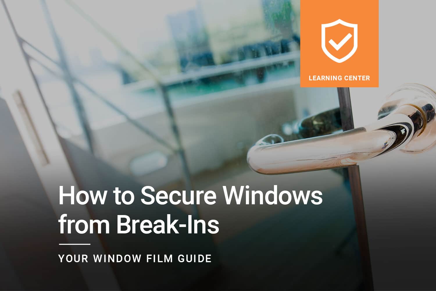 Top tips on how to Secure Windows from Break-Ins from ClimatePro. Get a free estimate for Safety Film, Crimsafe, and Riot Glass.