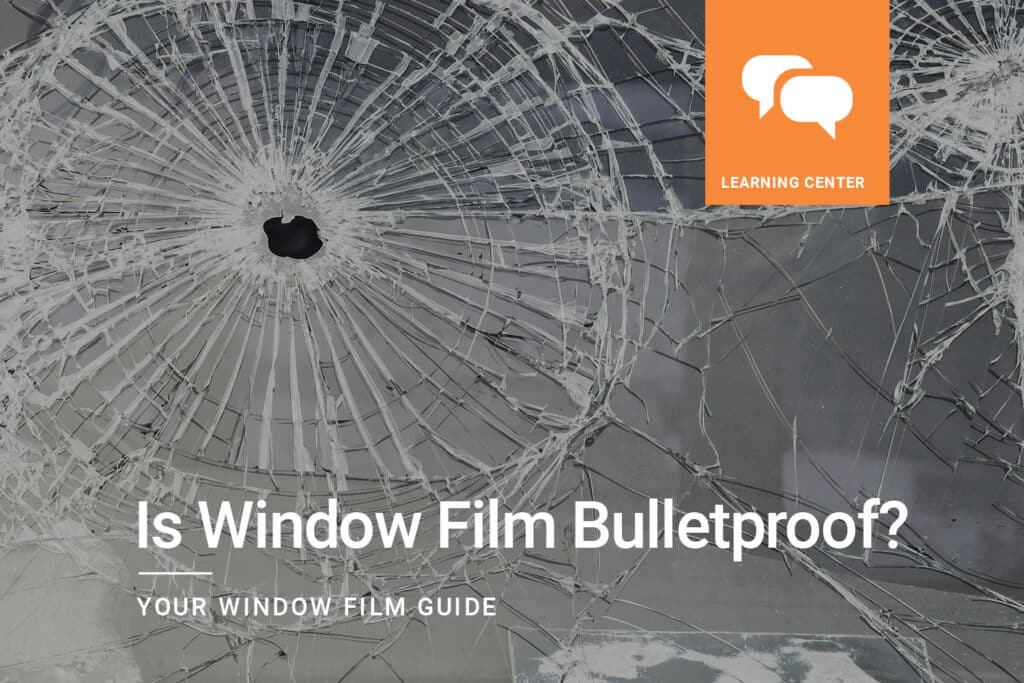 Is-window-film-bulletproof_ClimatePro_0