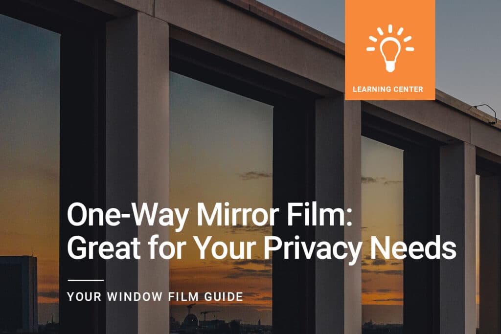 One-Way-Mirror-Film_-Great-for-Your-Privacy-Needs_ClimatePro_1