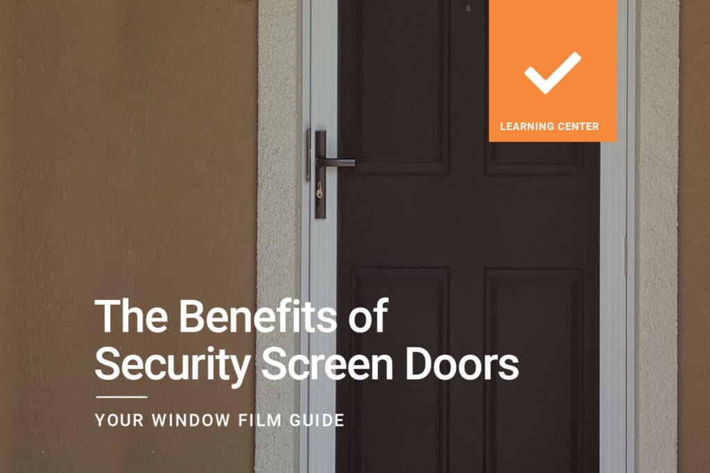 The-Benefits-of-Security-Screen-Doors
