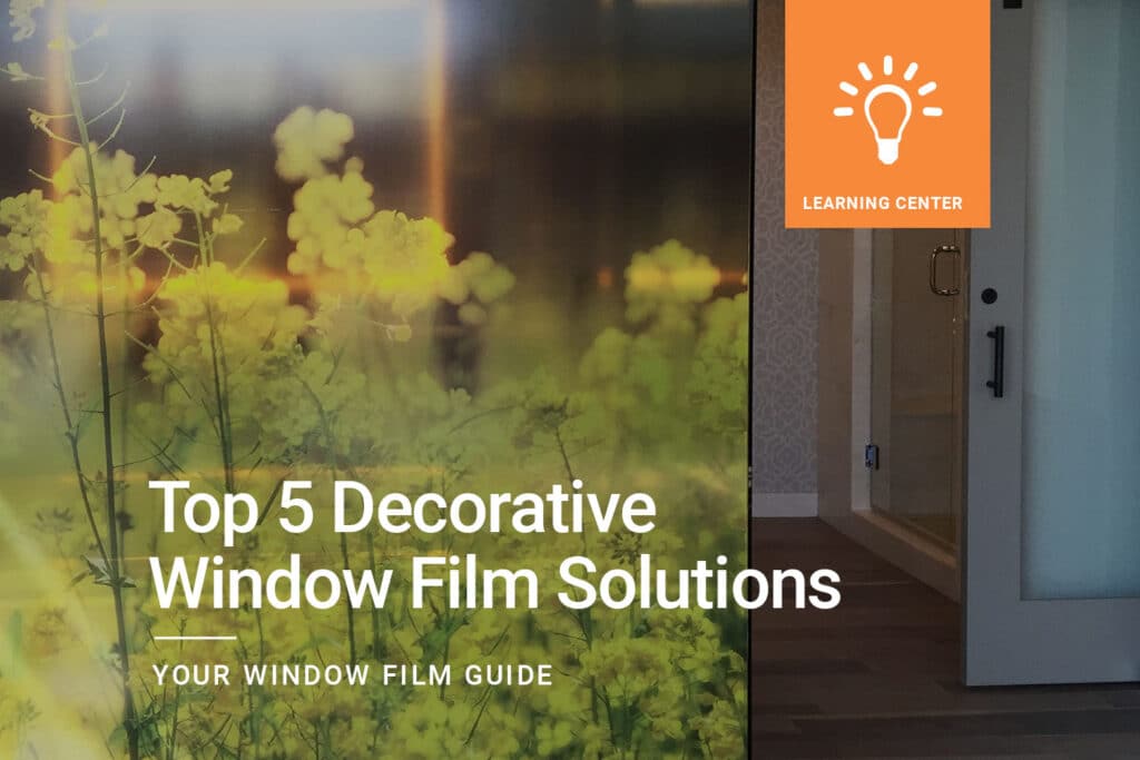 Top 5 Decorative Window Film Solutions ClimatePro