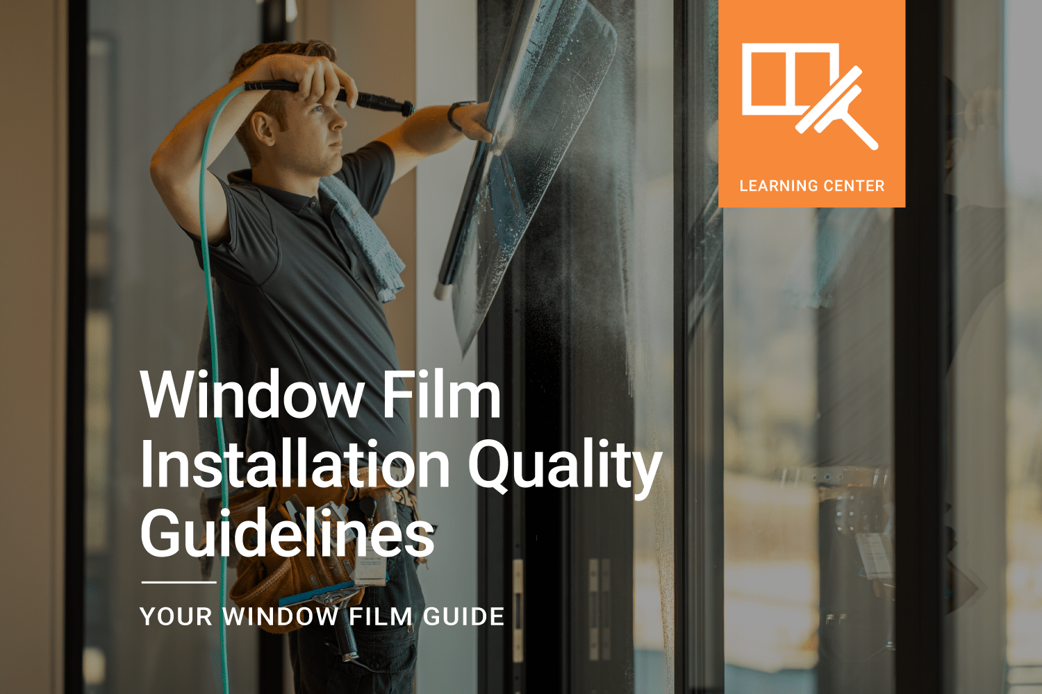 Window Film Installation Quality Guidelines Thumb