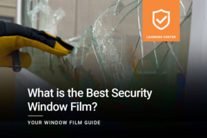 What is the best security window film ClimatePro Cover
