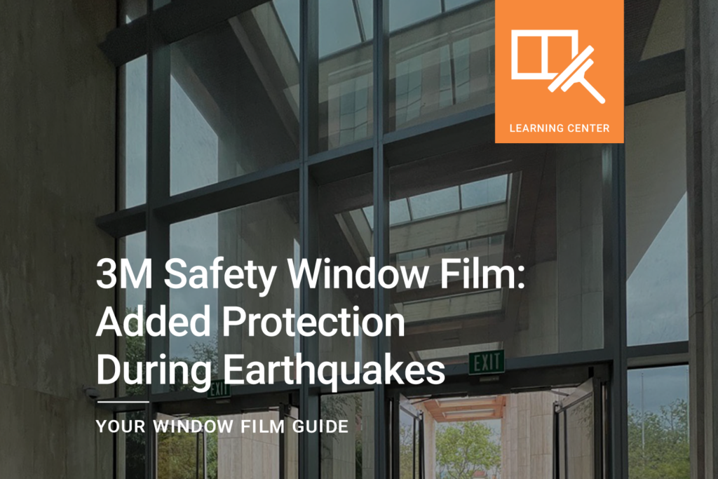 2 3M Safety Window Film Bay Area Earthquake